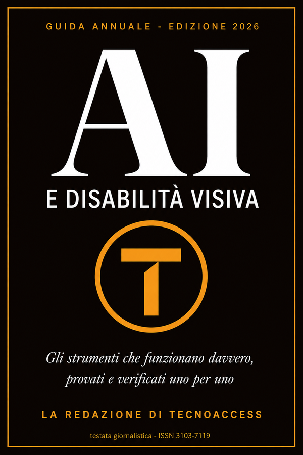 Copertina del libro: AI e disabilit&agrave; visiva 2026, guida annuale della redazione di Tecnoaccess.