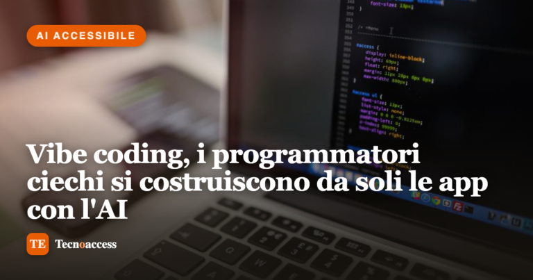 Copertina dell'articolo: Vibe coding, i programmatori ciechi si costruiscono da soli le app con l'AI