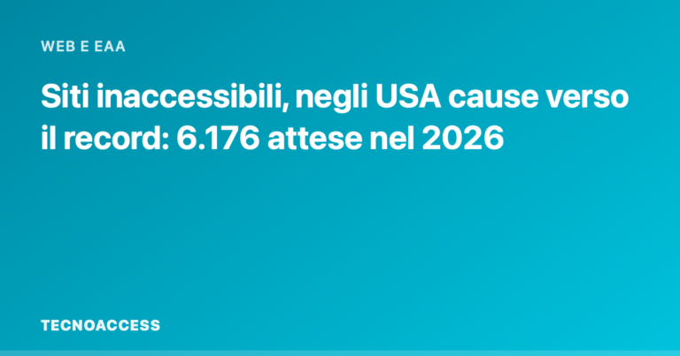 Siti inaccessibili, negli USA cause verso il record: 6.176 attese nel 2026